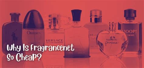 why fragrancenet is so cheap